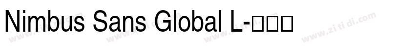 Nimbus Sans Global L字体转换